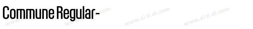 Commune Regular字体转换 Commune Regular字体转换